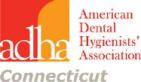 Connecticut Dental Hygienists Association Connecticut Dental Hygienists Association