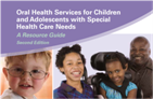 Oral Health Services for Children and Adolescents with Special Health Care Needs